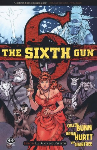 The sixth gun