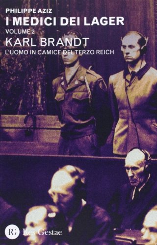 I medici dei lager