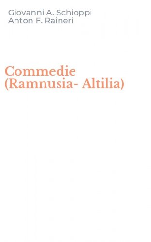 Commedie (Ramnusia-Altilia)