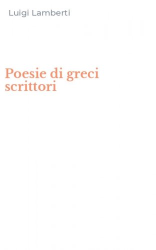 Poesie di greci scrittori