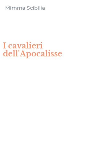 I cavalieri dell'Apocalisse