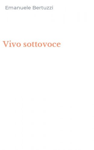 Vivo sottovoce
