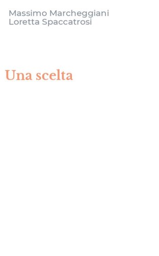 Una scelta