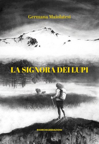 La signora dei lupi. La vendetta