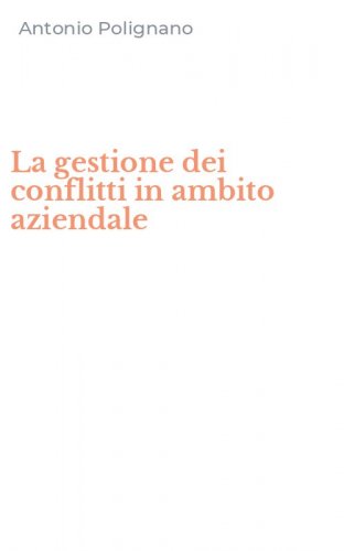 La gestione dei conflitti in ambito aziendale