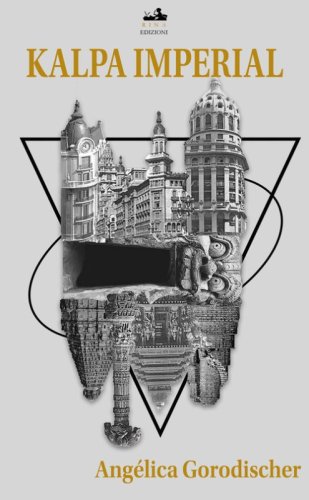 Kalpa Imperial. Il pi&ugrave; grande impero mai esistito