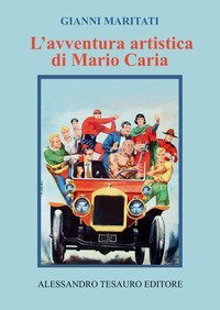L'avventura artistica di Mario Caria