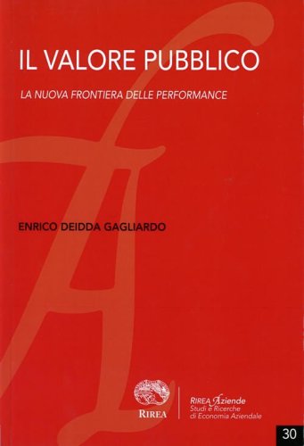 Il valore pubblico. La nuova frontiera delle performance