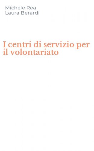 I centri di servizio per il volontariato
