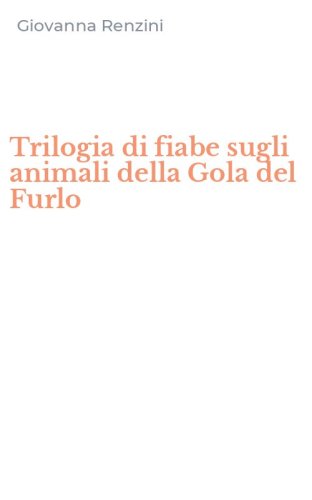 Trilogia di fiabe sugli animali della Gola del Furlo