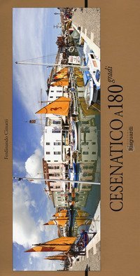 Cesenatico a 180 gradi