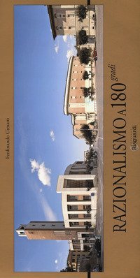 Razionalismo a 180 gradi