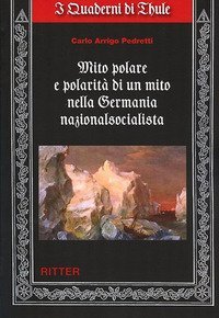 Mito polare e polarit&agrave; di un mito nella Germania nazionalsocialista