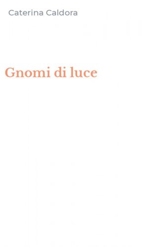 Gnomi di luce