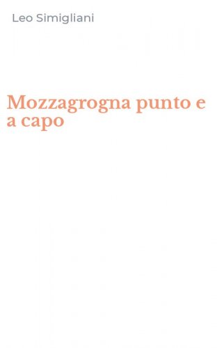 Mozzagrogna punto e a capo