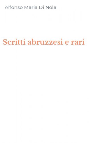 Scritti abruzzesi e rari