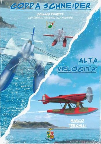 Coppa Schneider. Alta velocit&agrave;