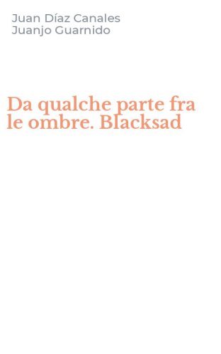 Da qualche parte fra le ombre. Blacksad