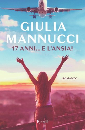 17 anni... e l'ansia!
