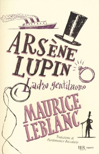 Ars&egrave;ne Lupin. Ladro gentiluomo