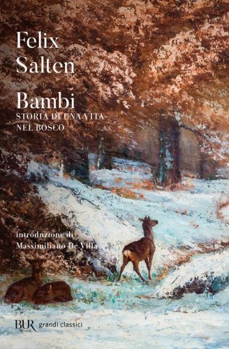 Bambi. Storia di una vita nel bosco