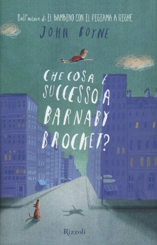 Che cosa &egrave; successo a Barnaby Brocket?