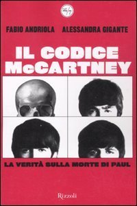 Codice McCartney. La verit&agrave; sulla morte di Paul