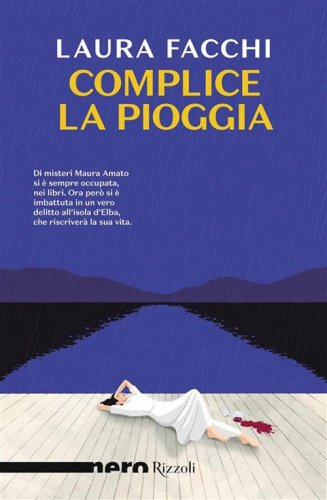Complice la pioggia