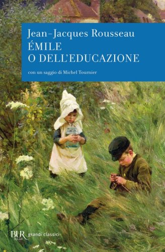 &Eacute;milie o dell'educazione