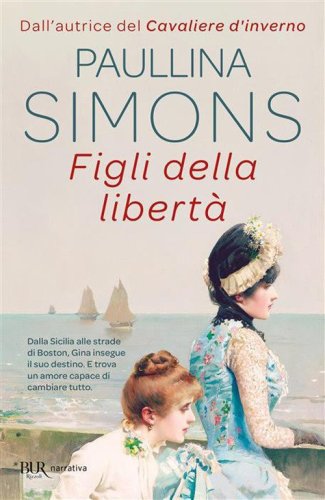 Figli della libert&agrave;