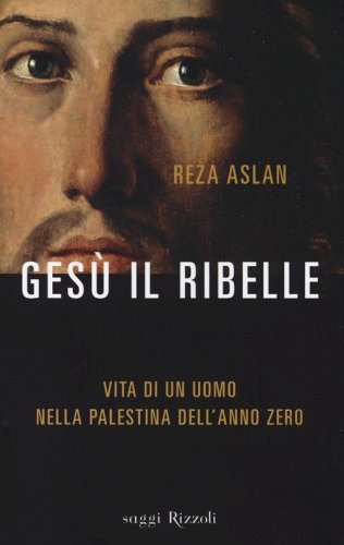 Ges&ugrave; il ribelle