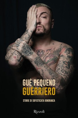 Gu&eacute;rriero. Storie di sofisticata ignoranza