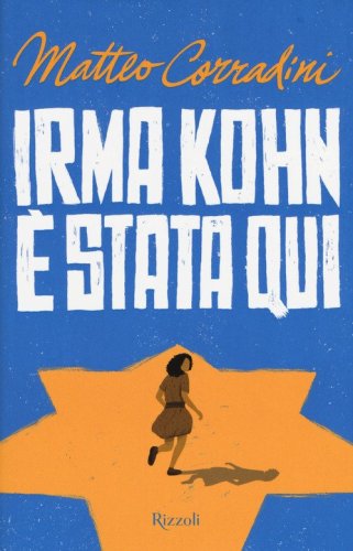Irma Kohn &egrave; stata qui