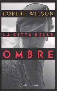 La citt&agrave; delle ombre
