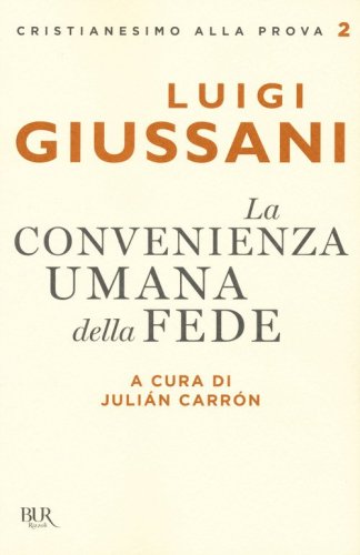 La convenienza umana della fede