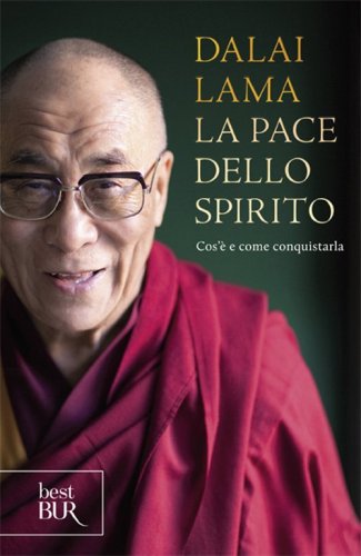 La pace dello spirito. Cos'&egrave; e come conquistarla