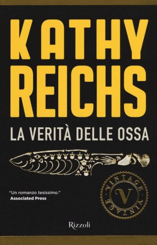 La verit&agrave; delle ossa