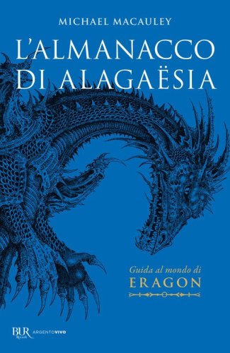 L'almanacco di Alaga&euml;sia. Guida al mondo di Eragon