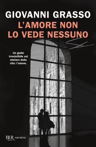 L'amore non lo vede nessuno