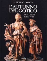 L'autunno del gotico (1380-1500)