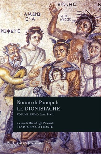 Le dionisiache. Testo greco a fronte