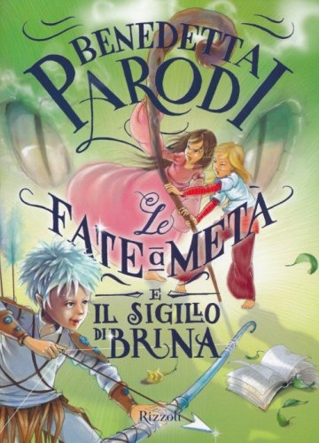 Le fate a met&agrave; e il sigillo di Brina