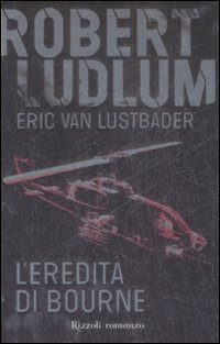 L'eredit&agrave; di Bourne