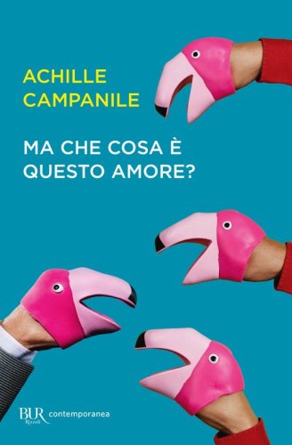 Ma che cosa &egrave; questo amore?