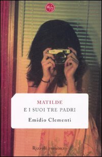 Matilde e i suoi tre padri