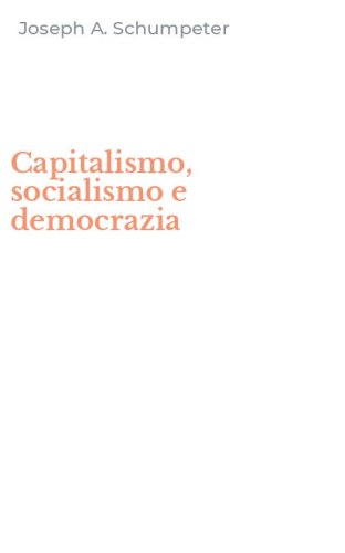 Capitalismo, socialismo e democrazia