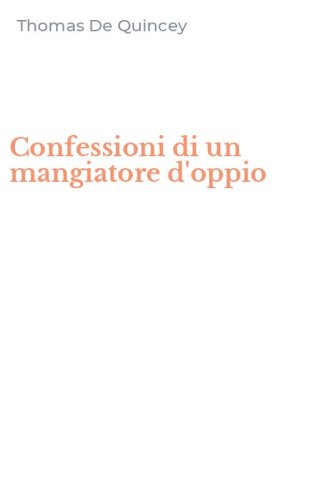 Confessioni di un mangiatore d'oppio