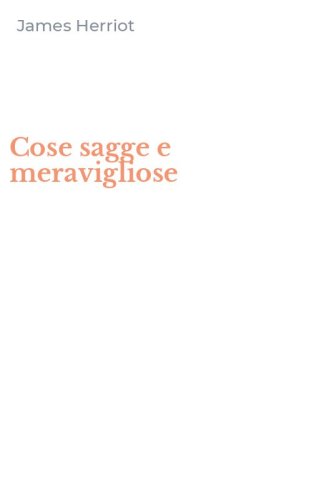 Cose sagge e meravigliose