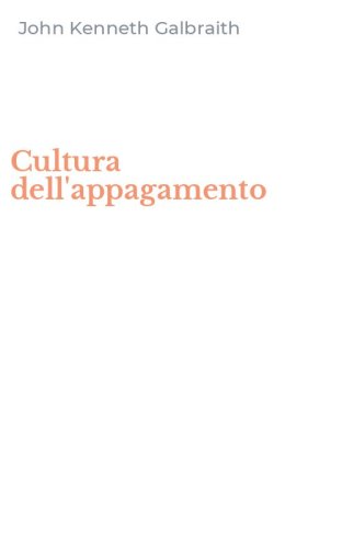Cultura dell'appagamento