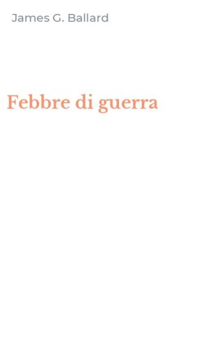 Febbre di guerra